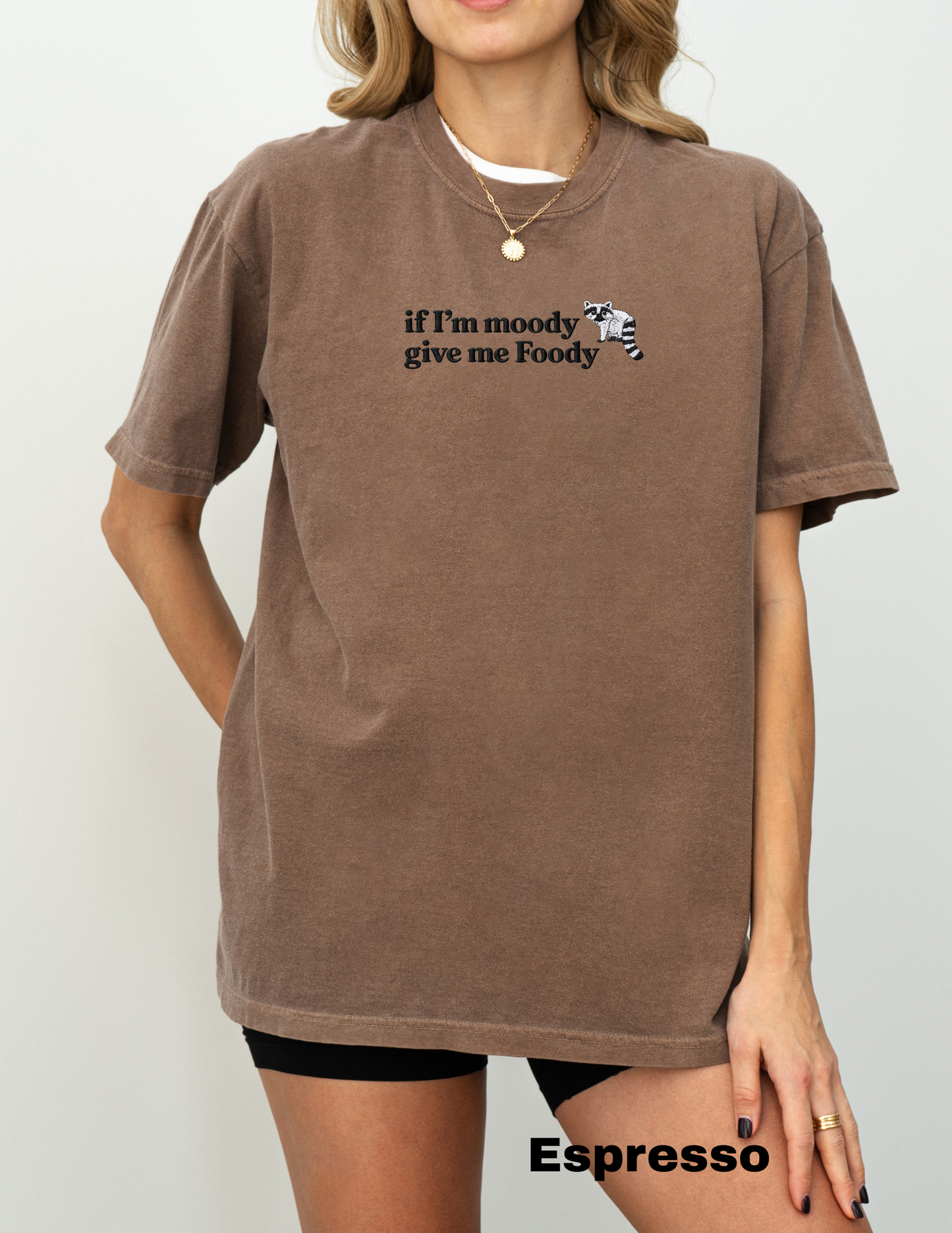 Embroidery If Im Moody Give Me Foody