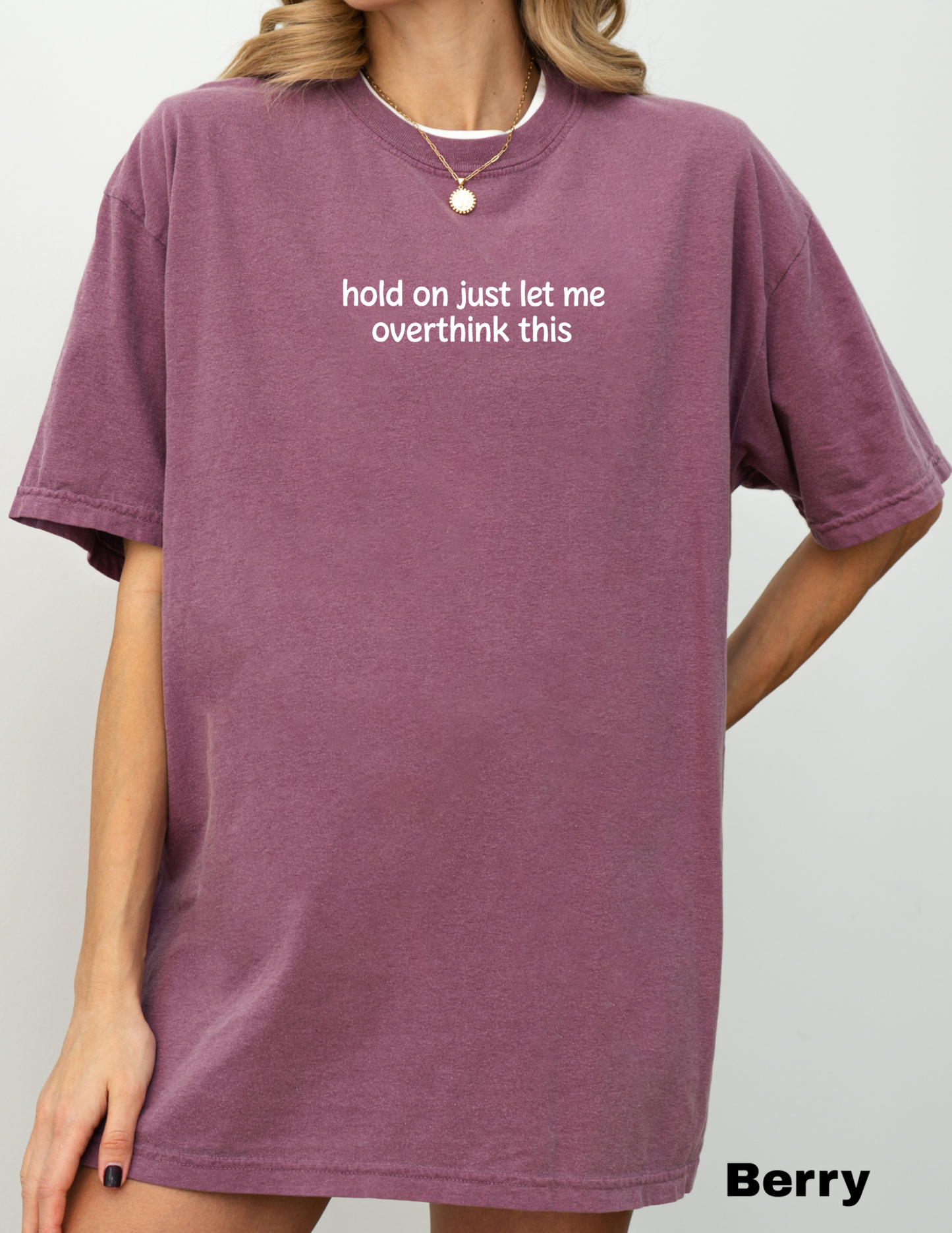 Embroidered Hold on let me overthink this
