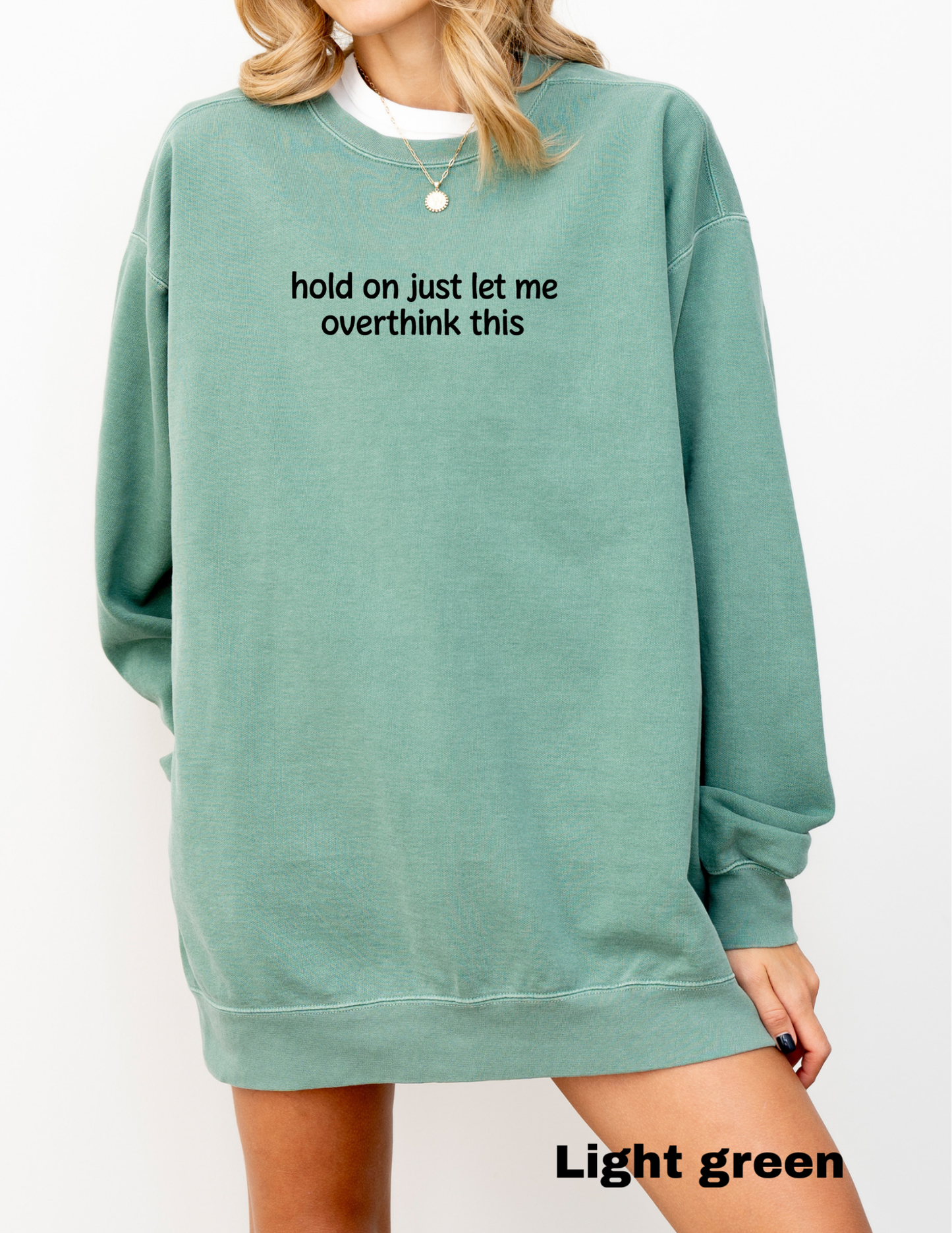 Embroidered Hold on let me overthink this